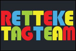 Retteke Tag Team