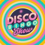 Disco Bingo Show